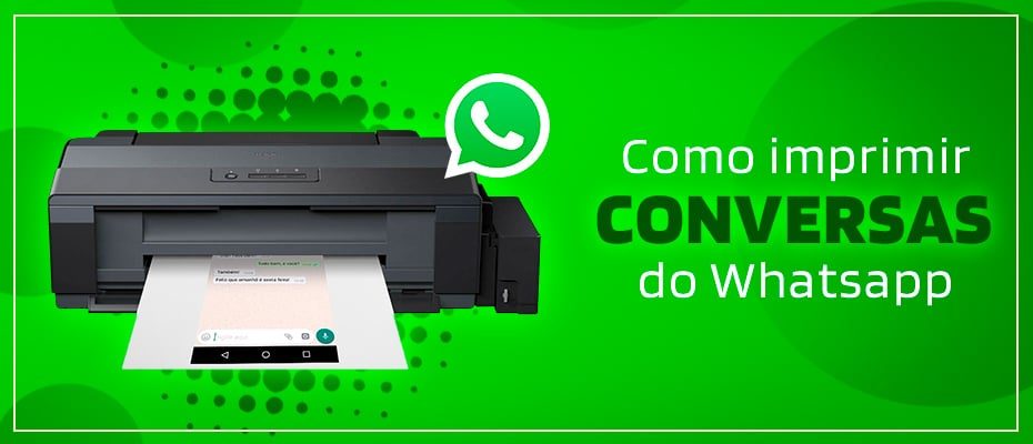 Imprimir Conversa Whatsapp