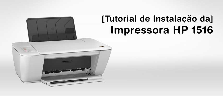 tutorial-instalacao-impressora-hp-1516