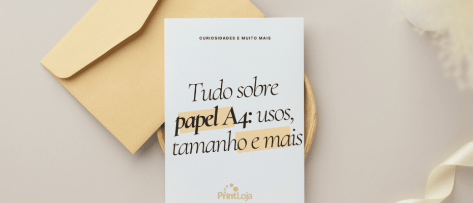 Tudo sobre papel A4 usos, tamanho e mais (1)